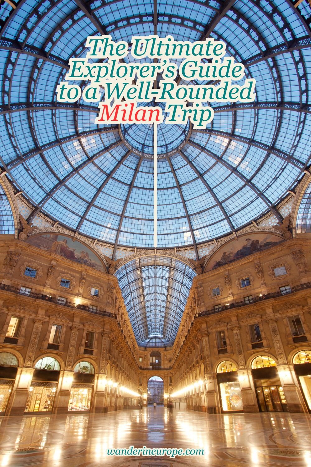 The Ultimate Explorer’s Guide to a Well-Rounded Milan Trip 75 The Ultimate Explorer’s Guide to a Well-Rounded Milan Trip, Pinterest Pin