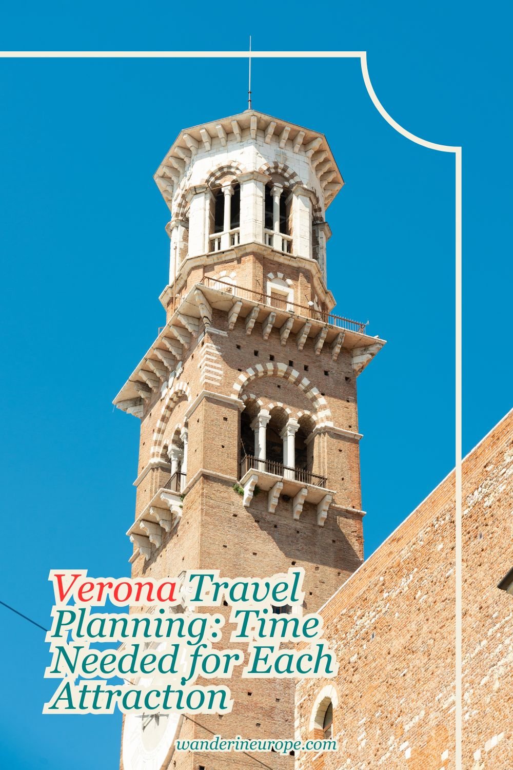 Verona Travel Planning: Time Needed for Each Attraction 25 Verona Travel Planning_ Time Needed for Each Attraction, Pinterest Pin