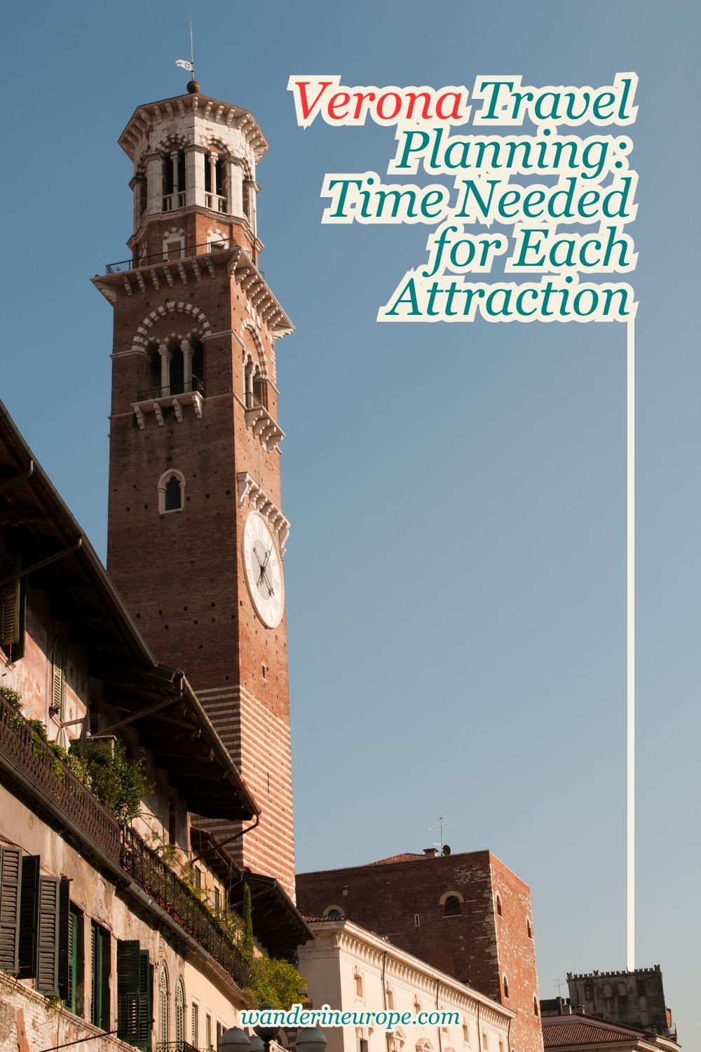 Verona Travel Planning: Time Needed for Each Attraction 21 Verona Travel Planning_ Time Needed for Each Attraction, Pinterest Pin