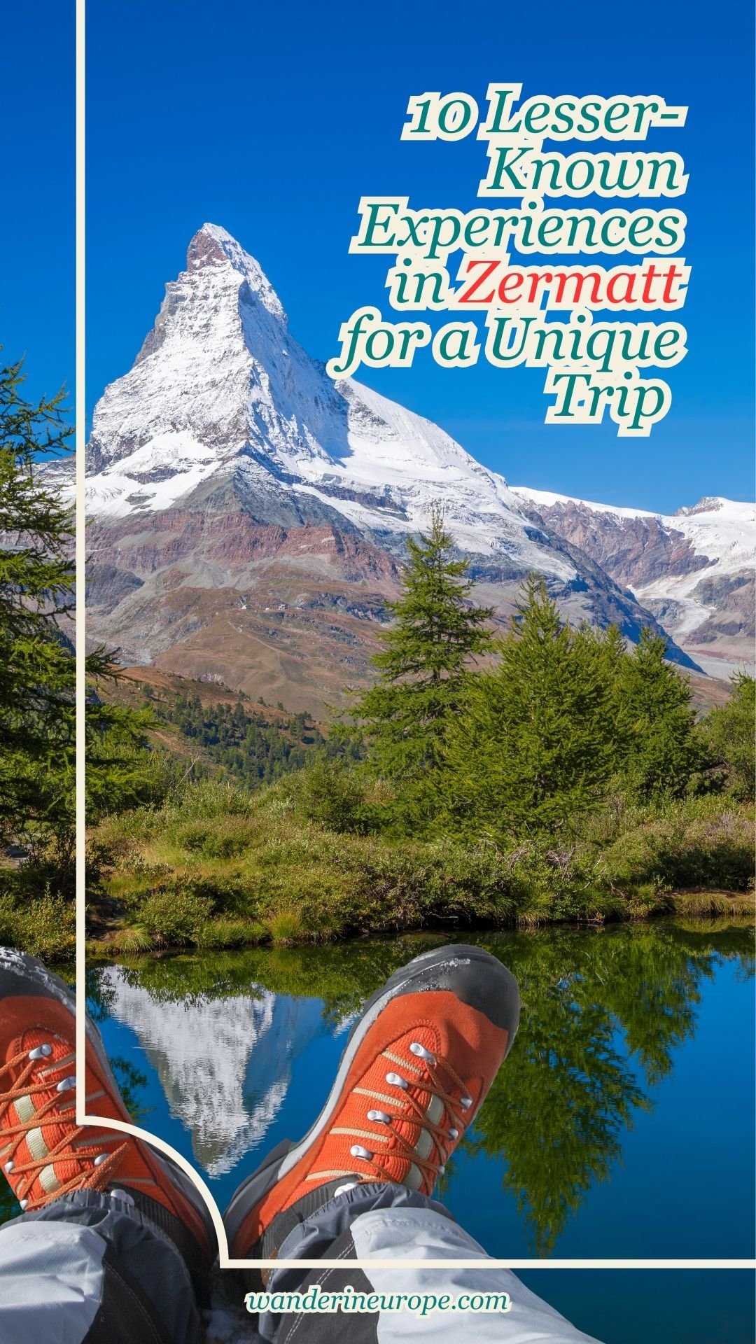 10 Lesser-Known Experiences in Zermatt for a Unique Trip 24 10 Lesser-Known Experiences in Zermatt for a Unique Trip , Pinterest Pin