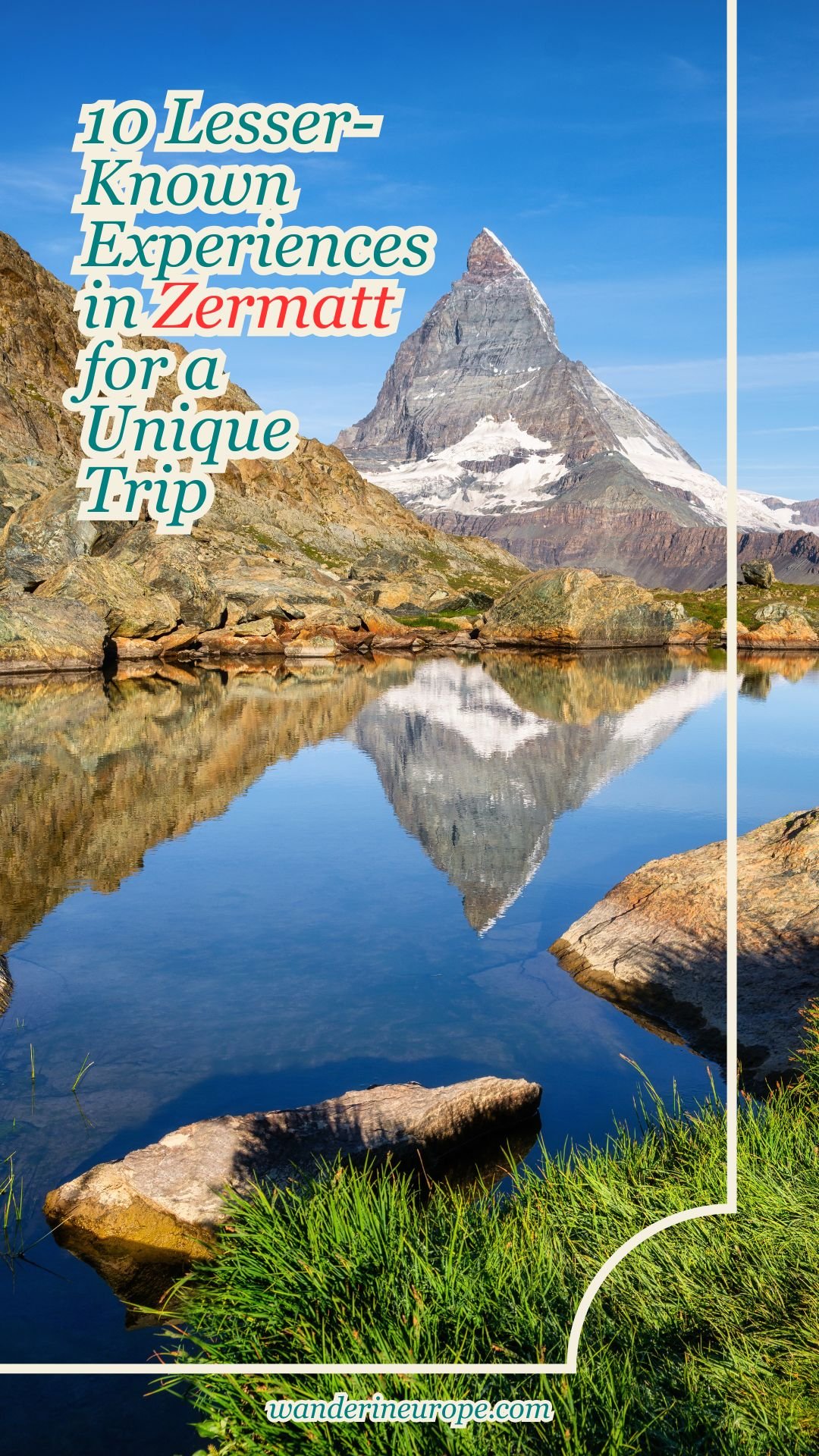 10 Lesser-Known Experiences in Zermatt for a Unique Trip 25 10 Lesser-Known Experiences in Zermatt for a Unique Trip , Pinterest Pin