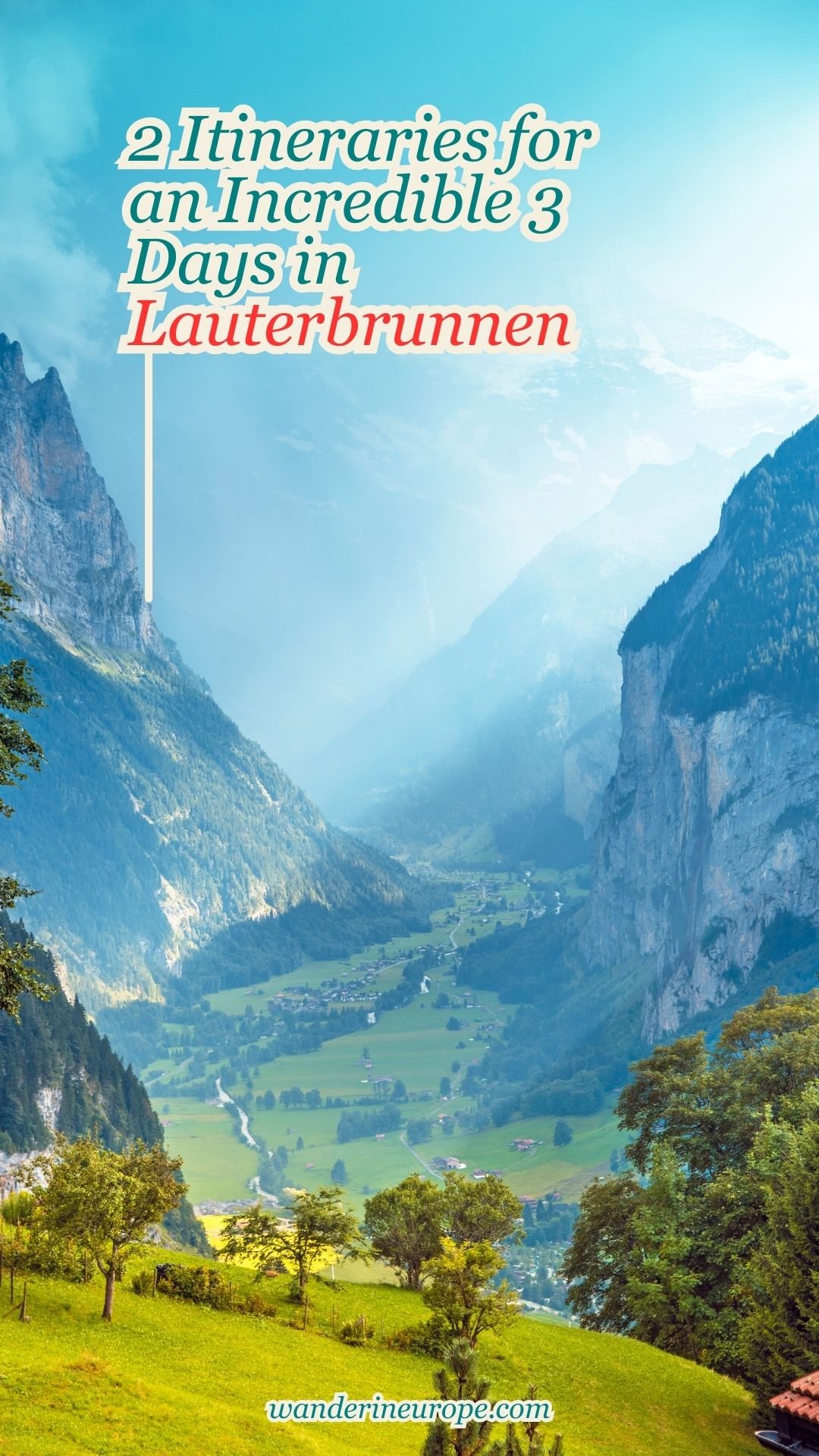 2 Itineraries for an Incredible 3 Days in Lauterbrunnen 23 2 Itineraries for an Incredible 3 Days in Lauterbrunnen, Pinterest Pin