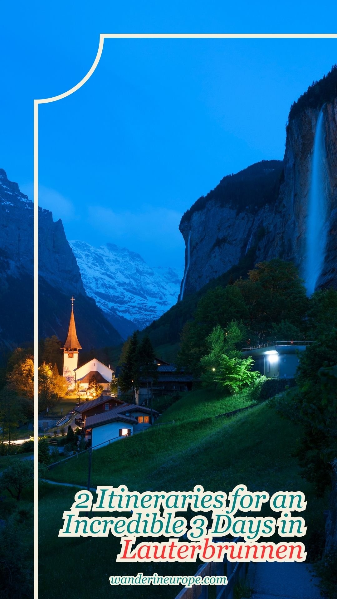 2 Itineraries for an Incredible 3 Days in Lauterbrunnen 24 2 Itineraries for an Incredible 3 Days in Lauterbrunnen, Pinterest Pin