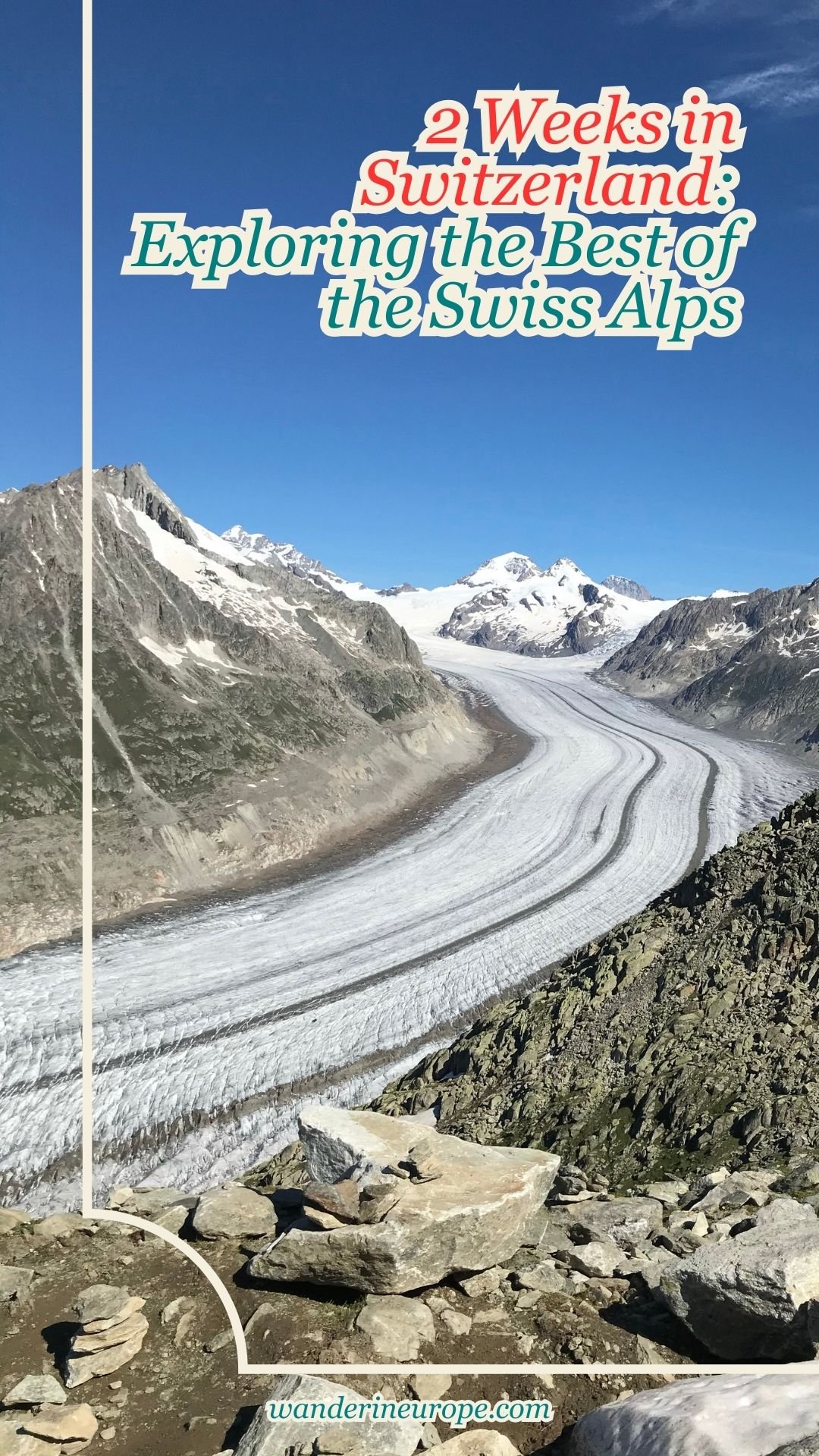 2 Weeks in Switzerland: Exploring the Best of the Swiss Alps 39 2 Weeks in Switzerland_ Exploring the Best of the Swiss Alps, Pinterest Pin