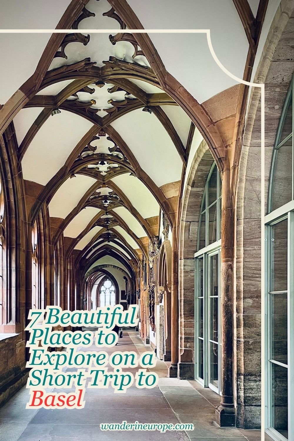 7 Beautiful Places to Explore on a Short Trip to Basel 49 7 Beautiful Places to Explore on a Short Trip to Basel , Pinterest Pin