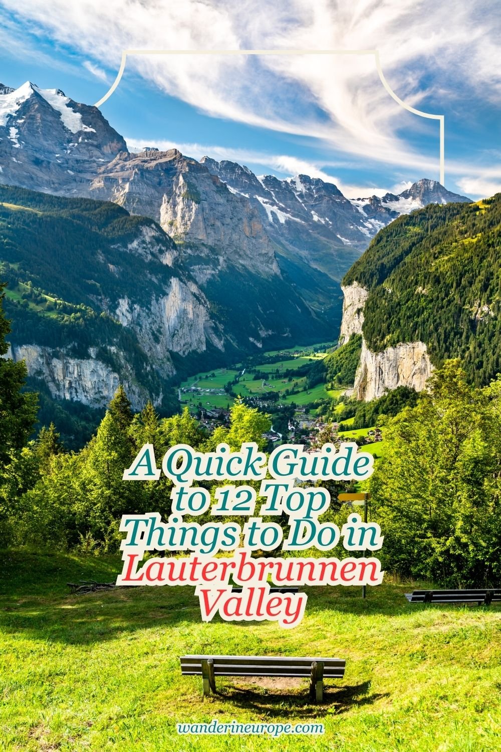 A Quick Guide to 12 Top Things to Do in Lauterbrunnen Valley 31 A Quick Guide to 12 Top Things to Do in Lauterbrunnen Valley, Pinterest Pin