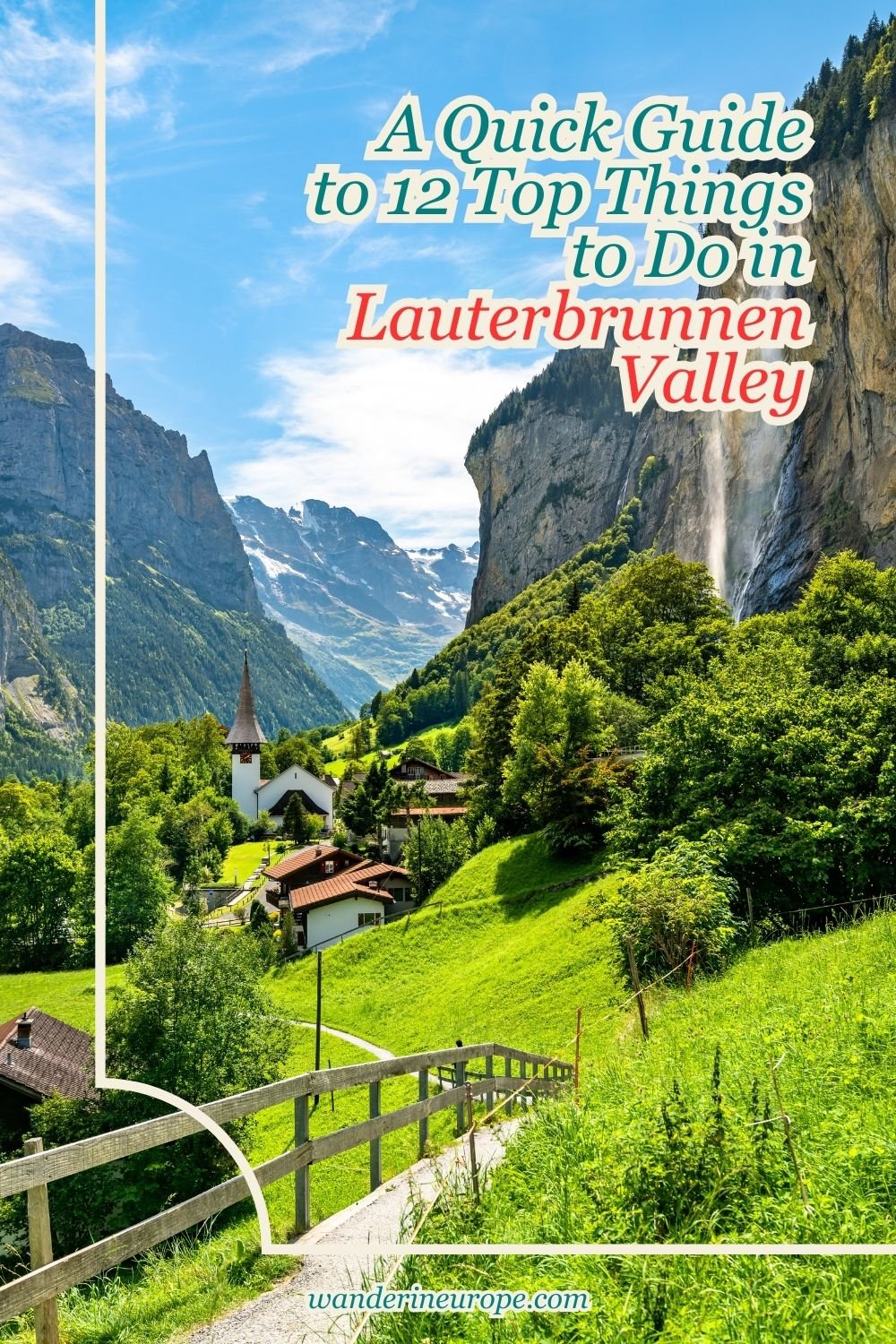 A Quick Guide to 12 Top Things to Do in Lauterbrunnen Valley 27 A Quick Guide to 12 Top Things to Do in Lauterbrunnen Valley, Pinterest Pin