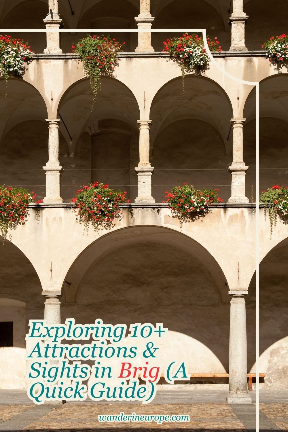 Exploring 10+ Attractions & Sights in Brig (A Quick Guide), Pinterest Pin
