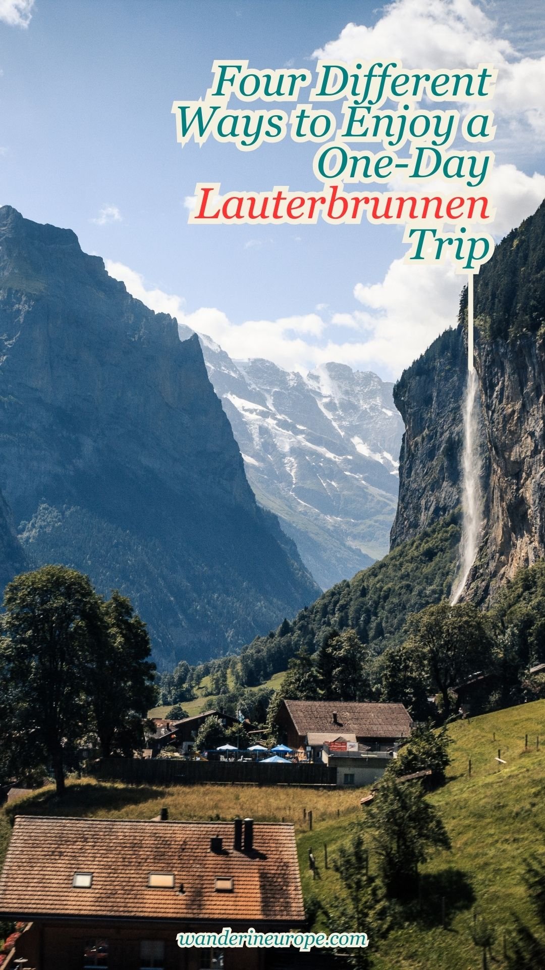 Four Different Ways to Enjoy a One-Day Lauterbrunnen Trip 17 Four Different Ways to Enjoy a One-Day Lauterbrunnen Trip, Pinterest Pin