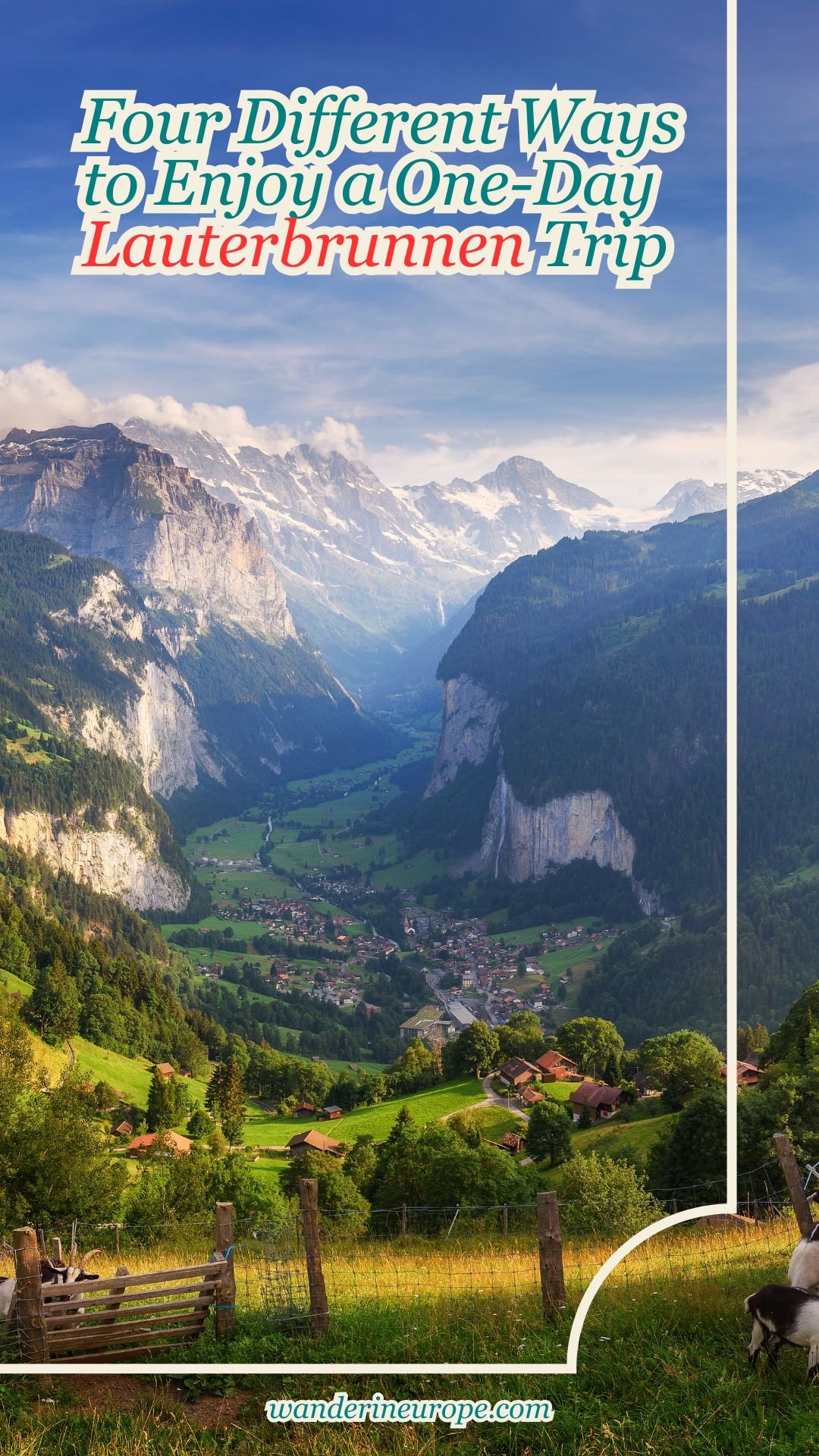 Four Different Ways to Enjoy a One-Day Lauterbrunnen Trip 19 Four Different Ways to Enjoy a One-Day Lauterbrunnen Trip, Pinterest Pin