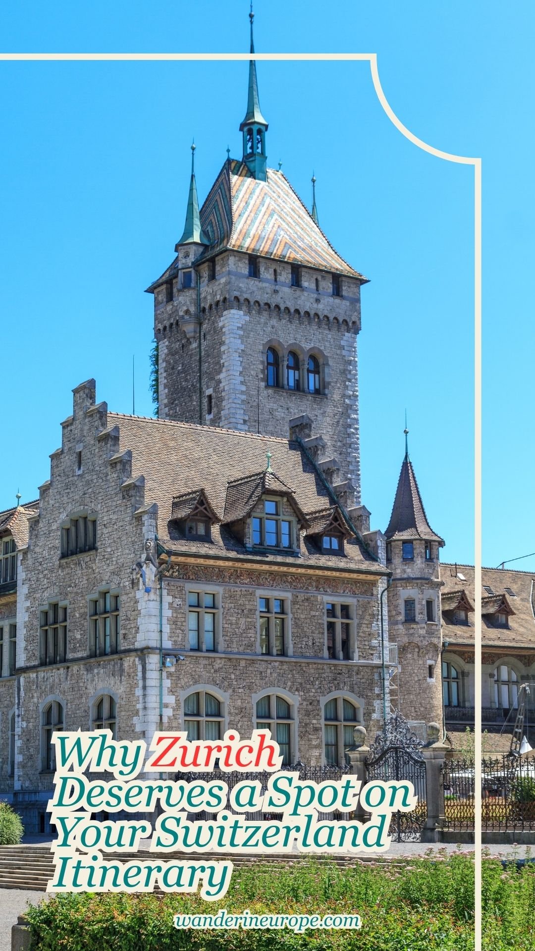 Why Zurich Deserves a Spot on Your Switzerland Itinerary 40 Why Zurich Deserves a Spot on Your Switzerland Itinerary, Pinterest Pin