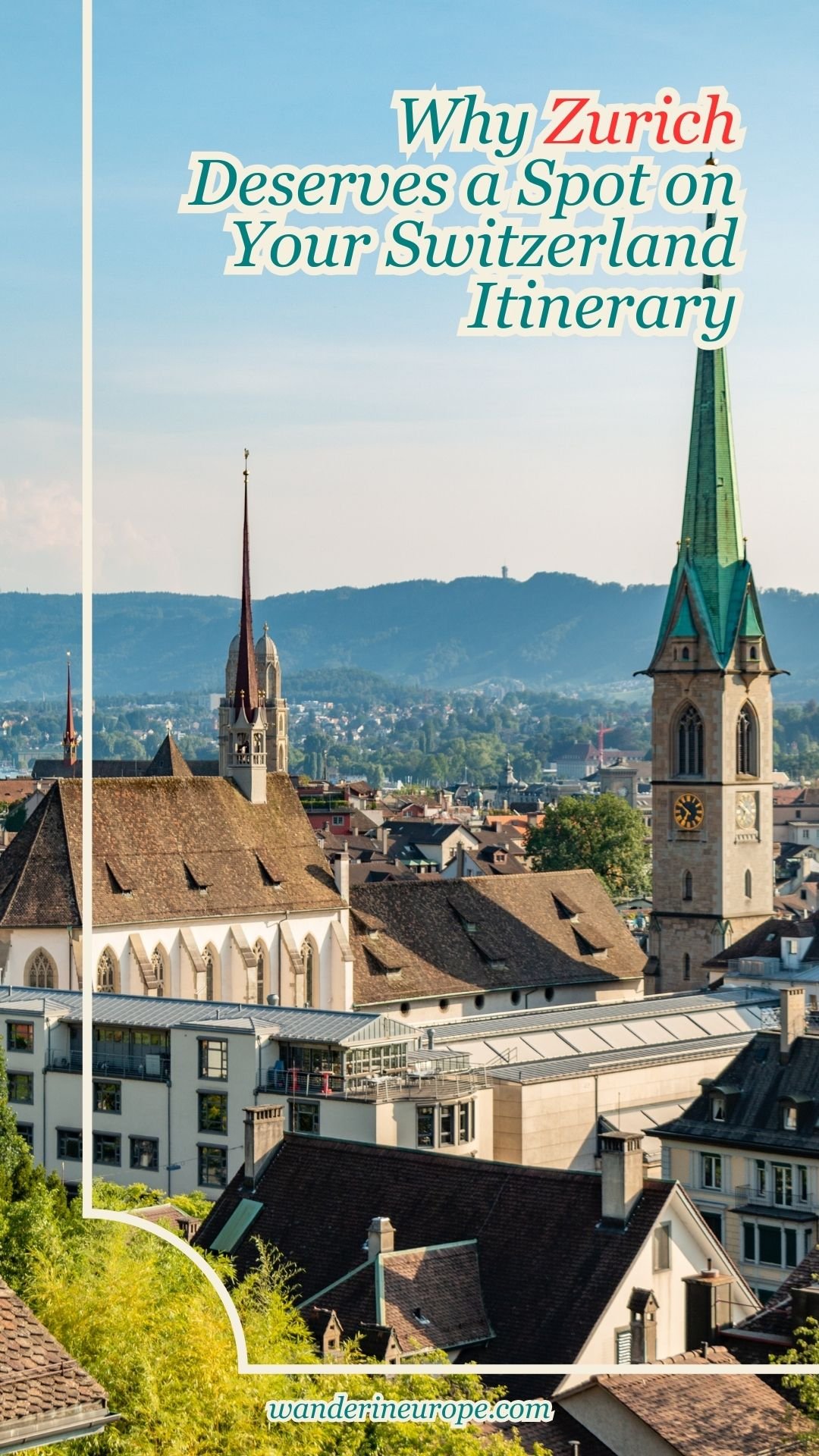Why Zurich Deserves a Spot on Your Switzerland Itinerary 34 Why Zurich Deserves a Spot on Your Switzerland Itinerary, Pinterest Pin